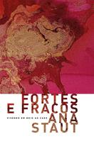 Livro - Fortes e fracos Livro - Fortes e fracos