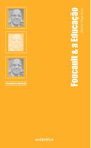 Livro - Foucault & a Educação