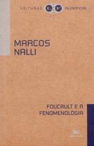Livro - Foucault e a fenomenologia