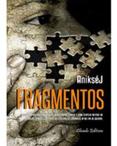 Livro - Fragmentos (aniksej) Livro - Fragmentos (aniksej)