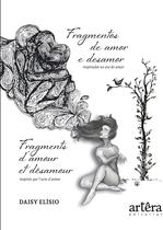 Livro - Fragmentos de Amor e Desamor: Inspirados no Ato de Amar