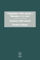 Livro - Fragmentos sobre poesia e literatura (1797-1803)