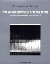 Livro - Fragmentos urbanos : Representações culturais Livro - Fragmentos urbanos : Representações culturais