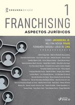 Livro - Franchising - Aspectos Jurídicos - 2ª Ed - 2024 - Volume 1