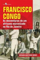 Livro - Francisco Congo - Pac - Paco Editorial