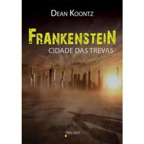 Livro - Frankenstein - Cidade das trevas