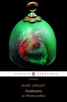 Livro - Frankenstein ou o prometeu moderno