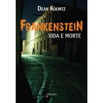 Livro - Frankenstein - Vida e morte