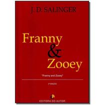 Livro - Franny E Zooey - Enfim A Familia De Vidro - Editora Do Autor Livro - Franny E Zooey - Enfim A Familia De Vidro - Editora Do Autor