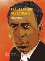 Livro - Frantz Fanon: Um Retrato