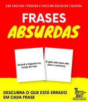 Livro - Frases absurdas Livro - Frases absurdas