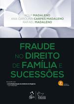 Livro - Fraude no Direito de Família e Sucessões