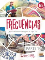 Livro - Frecuencias B2.1 - Libro Del Estudiante Livro - Frecuencias B2.1 - Libro Del Estudiante