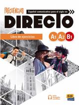 Livro - Frecuencias Directo A1-A2-B1 - Libro De Ejercicios + Ebook + Extension Digital
