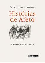 Livro - Frederico e outras histórias de afeto Livro - Frederico e outras histórias de afeto
