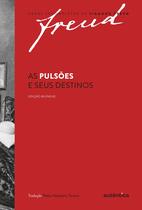 Livro - Freud - As pulsões e seus destinos – Edição bilíngue