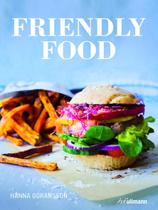 Livro - Friendly food - From breakfast to dessert Livro - Friendly food - From breakfast to dessert