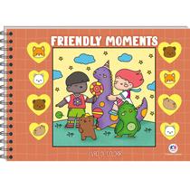 Livro - Friendly Moments - Livro de Colorir Livro - Friendly Moments - Livro de Colorir