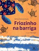 Livro - Friozinho Na Barriga - SUINARA LITERATURA