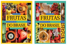 Livro - Frutas, Cores e Sabores do Brasil (Coleção - 2 volumes)