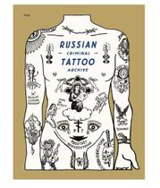 Livro Fuel Arquivo de Tatuagens Criminais Russas