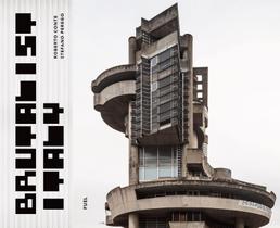 Livro Fuel Brutalista Itália Arquitetura em Concreto Livro Fuel Brutalista Itália Arquitetura em Concreto