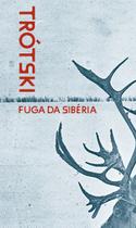 Livro - Fuga da Sibéria Livro - Fuga da Sibéria