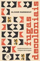 Livro - Fugas decoloniais Livro - Fugas decoloniais