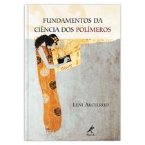 Livro - Fundamentos da ciência dos polímeros