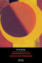 Livro - Fundamentos da escola do trabalho