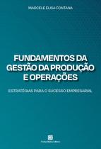 Livro - Fundamentos da Gestão da Produção e Operações