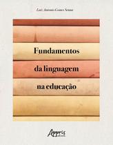 Livro - Fundamentos da linguagem na educação