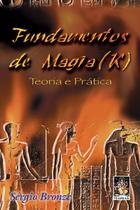 Livro - Fundamentos da magia (k)