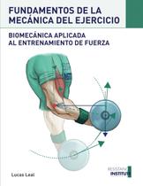 Livro FUNDAMENTOS DA MECÂNICA DO EXERCÍCIO Biomecânica aplicada ao treinamento de Força