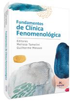 Livro - Fundamentos de clínica fenomenológica