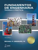Livro - Fundamentos de Engenharia - Teoria e Prática Vol. 4
