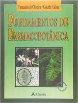 Livro Fundamentos De Farmacobotânica - Ferreira E Akisue - Atheneu