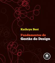 Livro - Fundamentos de Gestão do Design Livro - Fundamentos de Gestão do Design