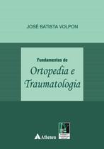 Livro - Fundamentos de ortopedia e traumatologia