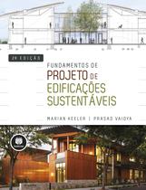 Livro - Fundamentos de Projeto de Edificações Sustentáveis Livro - Fundamentos de Projeto de Edificações Sustentáveis