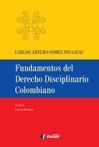Livro - Fundamentos del derecho disciplinario colombiano