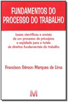 Livro - Fundamentos do processo do trabalho - 1 ed./2010