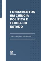 Livro - Fundamentos em Ciência Política e Teoria do Estado Livro - Fundamentos em Ciência Política e Teoria do Estado