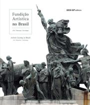 Livro - Fundição artística no Brasil Livro - Fundição artística no Brasil