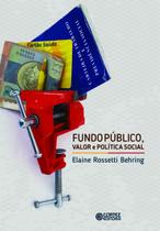 Livro - Fundo Público, Valor e Política Social