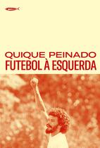 Livro - Futebol à esquerda