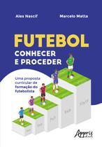 Livro - Futebol conhecer e proceder
