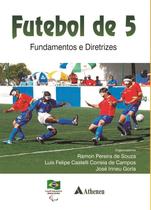Livro - Futebol de 5 - fundamentos e diretrizes
