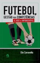 Livro - Futebol, Gestão por competência