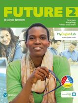 Livro - Future (2nd Ed) 2 Student Book W/ Mobile App & Myenglishlab